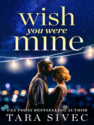 cover image of Wish You Were Mine